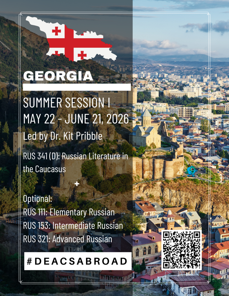 Study Abroad in Tblisi - Summer Session I 2026

May 22 - June 21, 2026
RUS 341(D): Russian Literature in the Caucasus
Dr. Kit Pribble