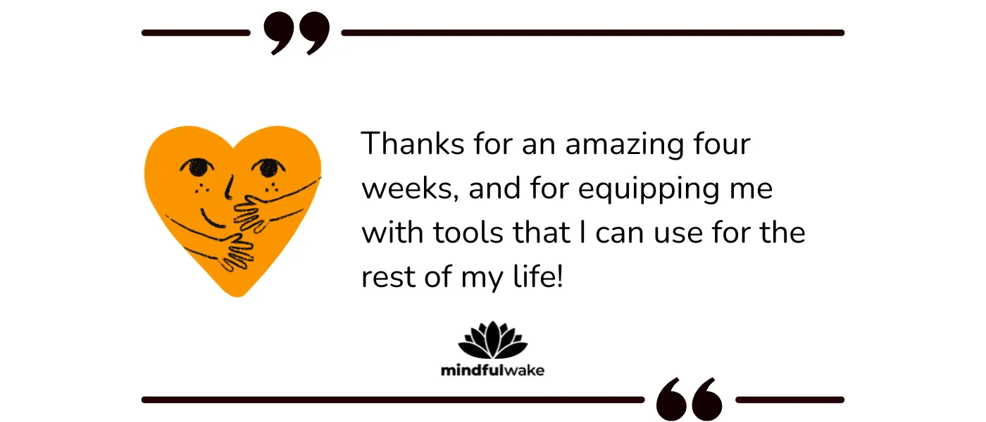 3rd testimonial for the Mindful Wake program