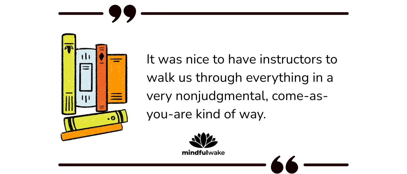 4th testimonial for the Mindful Wake program