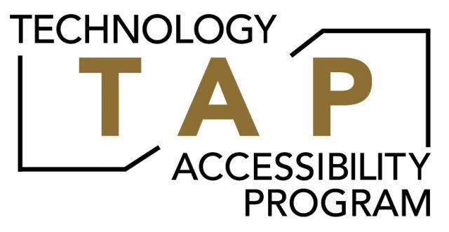 Technology Accessibility Program - TAP