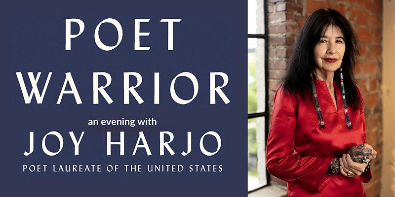 Poet Warrior, an evening with Joy Harjo