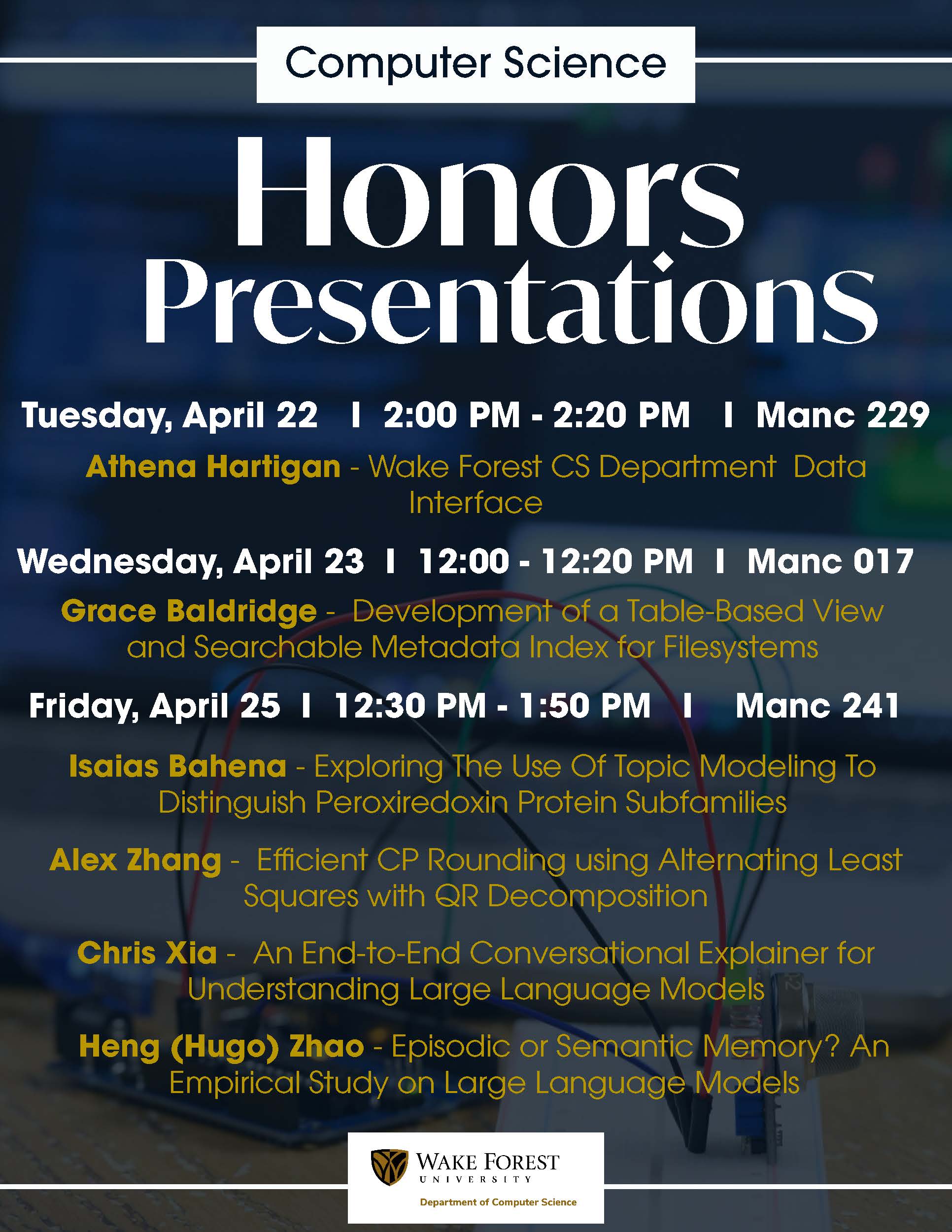 Masters Thesis Presentation & CS Undergraduates Honors Presentations