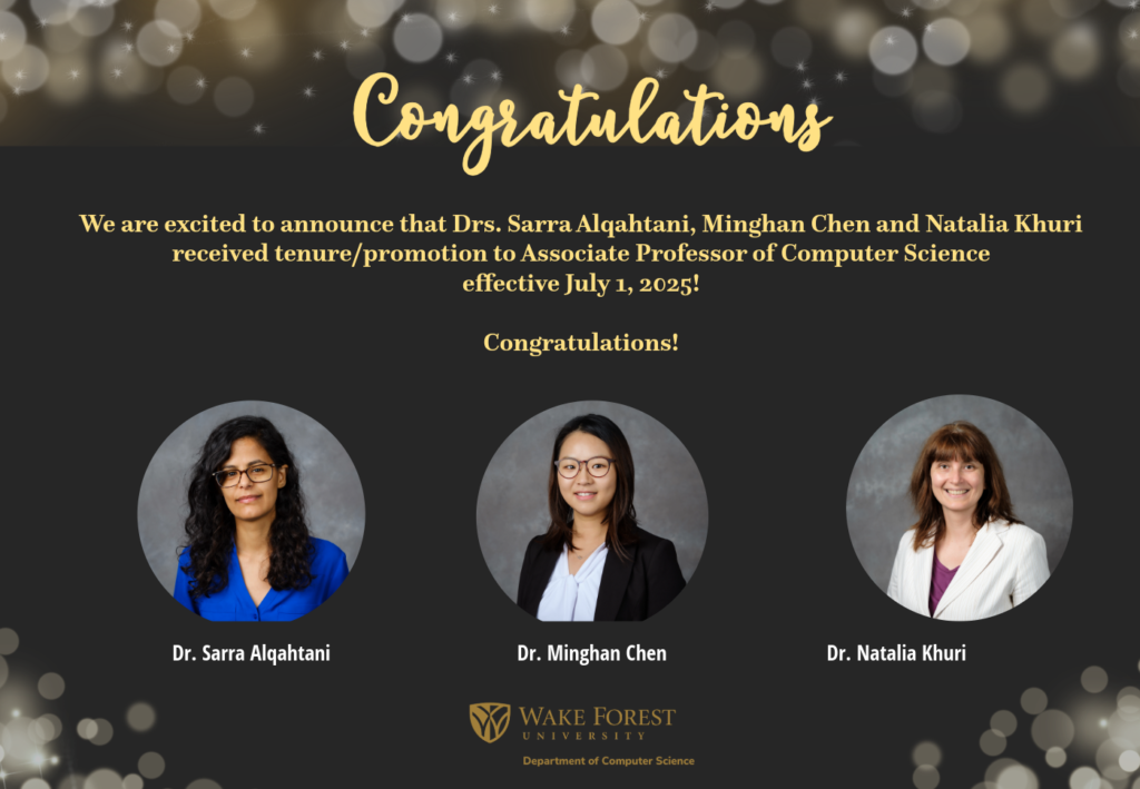 A flyer congratulating Drs. Sarra Alqahtani, Minghan Chen and Natalia Khuri on receiving tenure.
