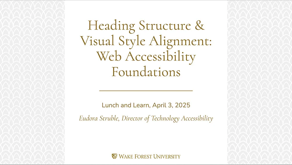 Heading Structure and Visual Style Alignment: Web Accessibility Foundations Presentation cover