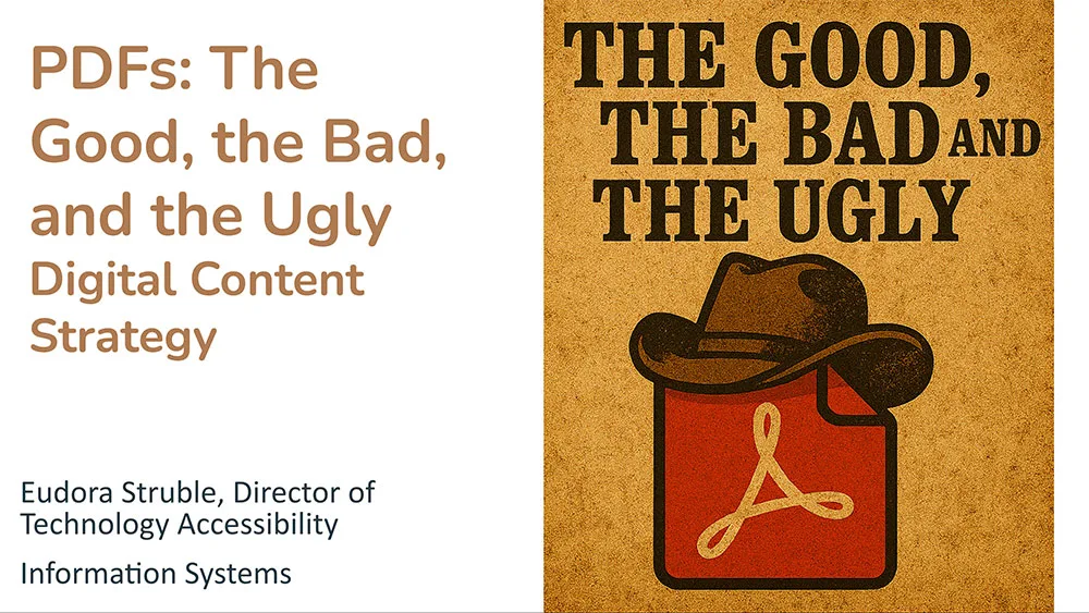PDFs: The Good, The Bad, and the Ugly Presentation cover