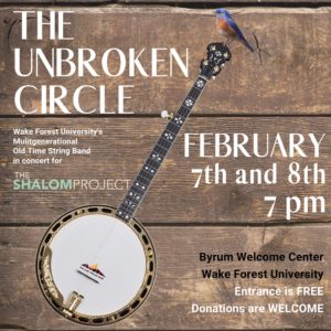 Flyer for The Unbroken Circle concert's February 7 and 8 performances in support of The Shalom Project.