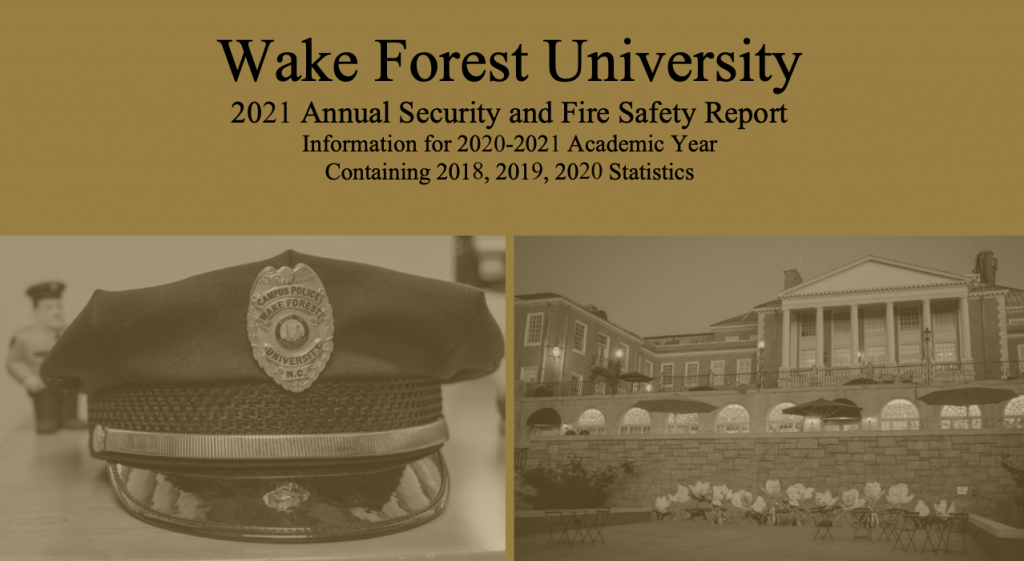 WFU 2021 Annual Crime and Fire Safety Report now available Inside WFU