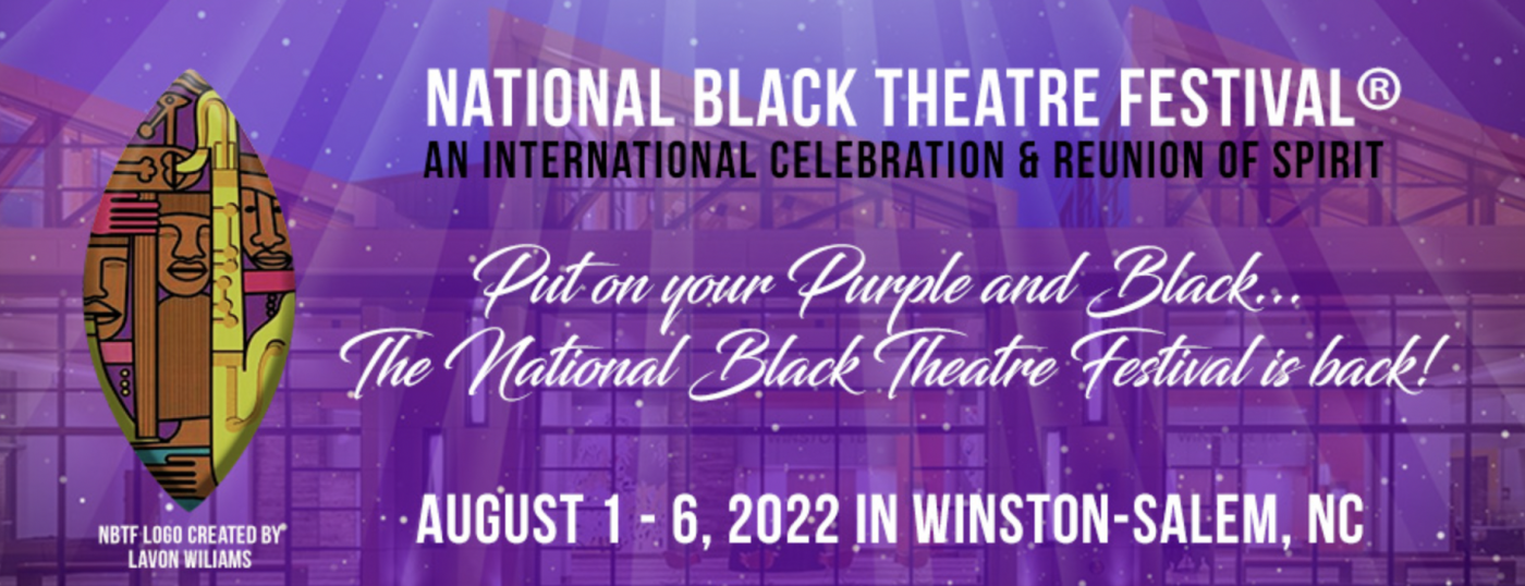 National Black Theatre Festival underway this week Wake Forest University