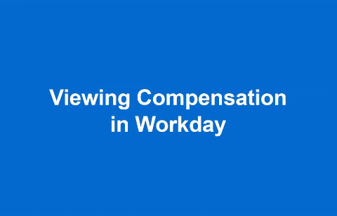 Viewing Compensation in Workday
