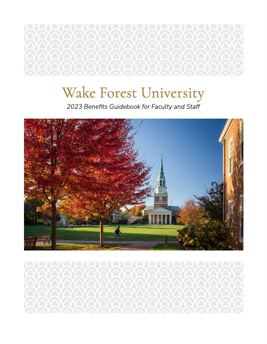 2021 Wake Forest Benefits Guidebook by WFU Talent - Issuu